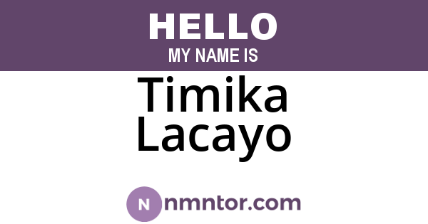 Timika Lacayo