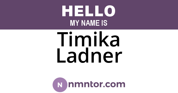 Timika Ladner