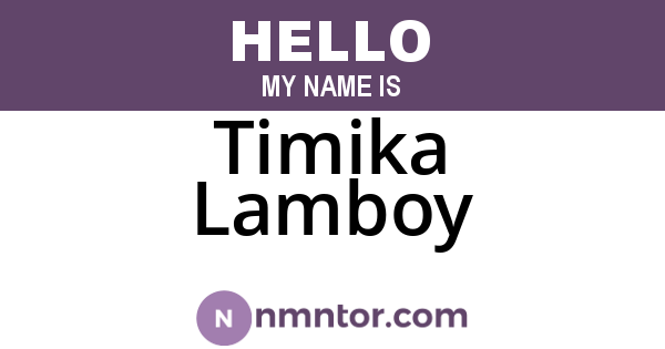 Timika Lamboy