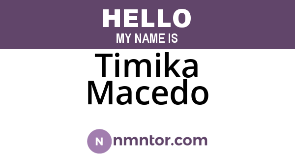 Timika Macedo