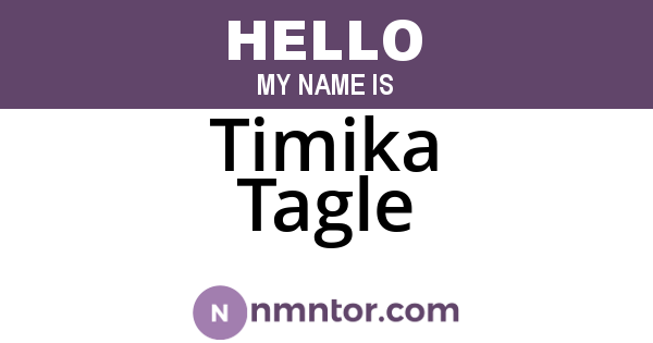 Timika Tagle