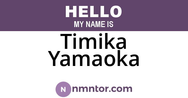 Timika Yamaoka