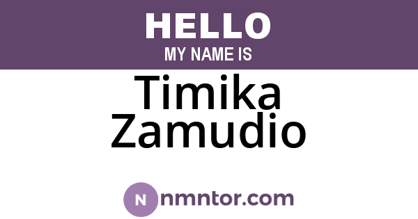 Timika Zamudio