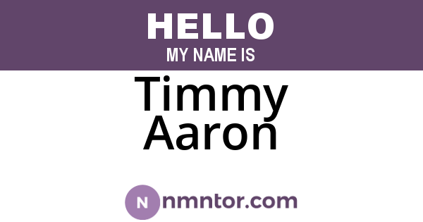 Timmy Aaron
