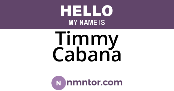 Timmy Cabana
