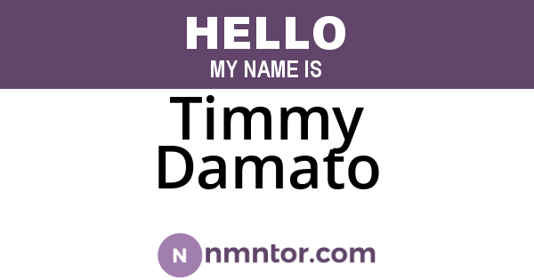 Timmy Damato