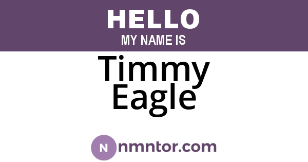 Timmy Eagle