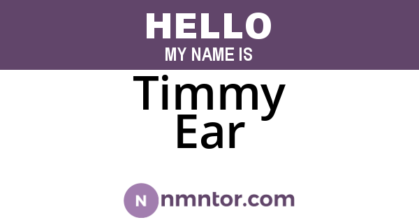 Timmy Ear