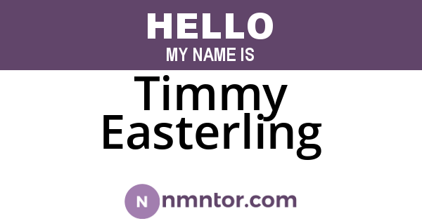 Timmy Easterling