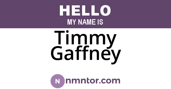 Timmy Gaffney