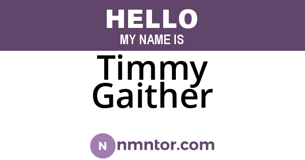 Timmy Gaither