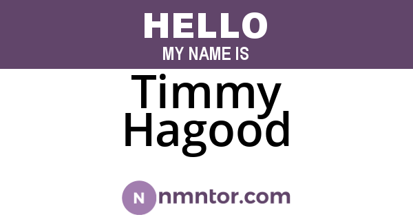 Timmy Hagood