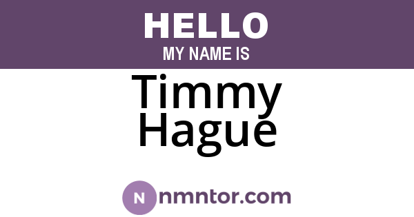 Timmy Hague