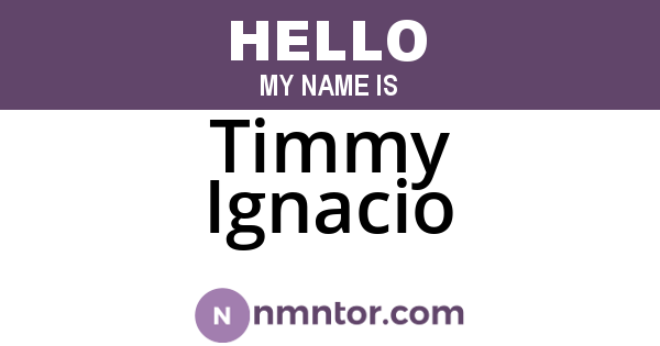 Timmy Ignacio