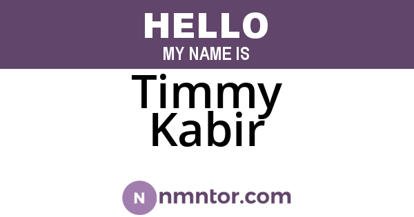 Timmy Kabir