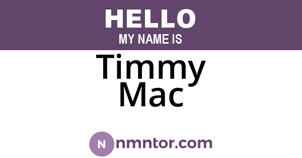 Timmy Mac