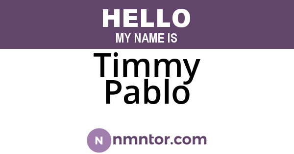 Timmy Pablo