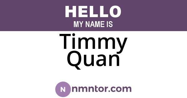 Timmy Quan