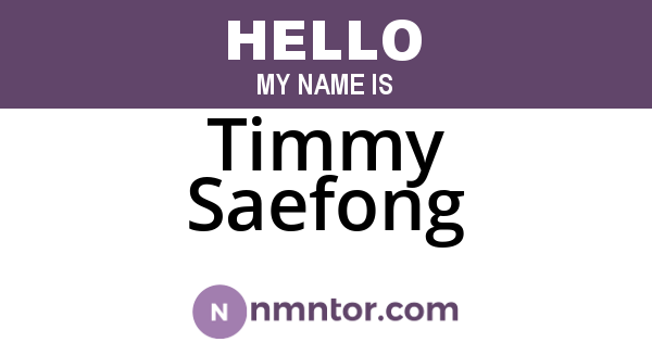 Timmy Saefong