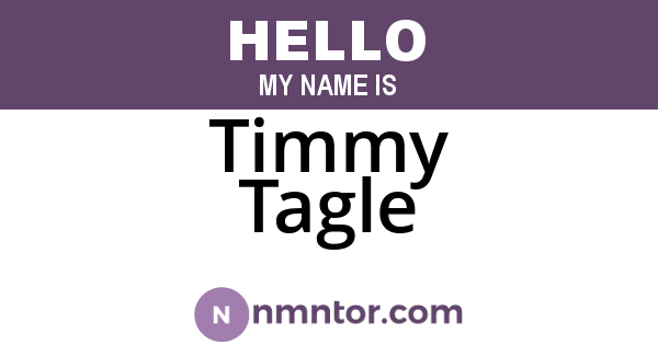 Timmy Tagle