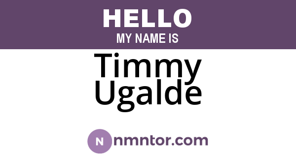 Timmy Ugalde