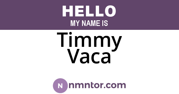 Timmy Vaca