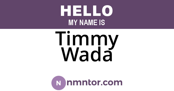 Timmy Wada