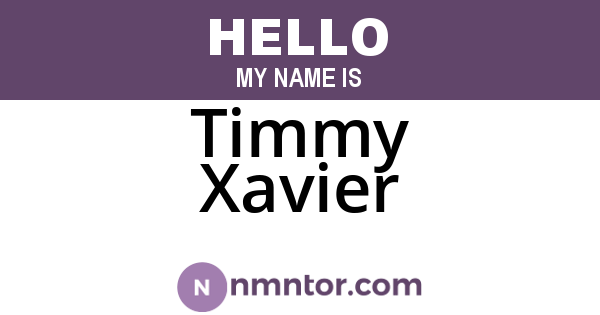 Timmy Xavier