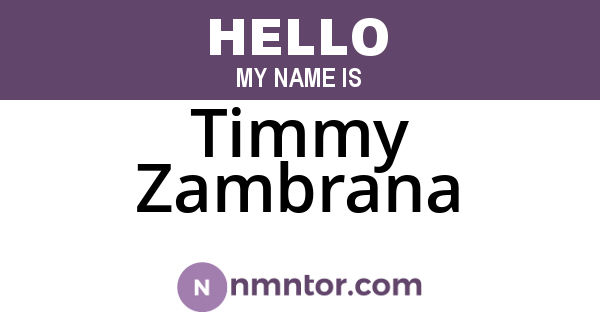 Timmy Zambrana