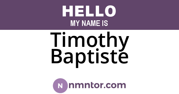 Timothy Baptiste