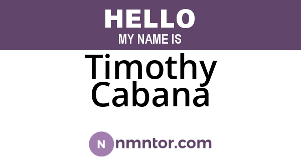 Timothy Cabana