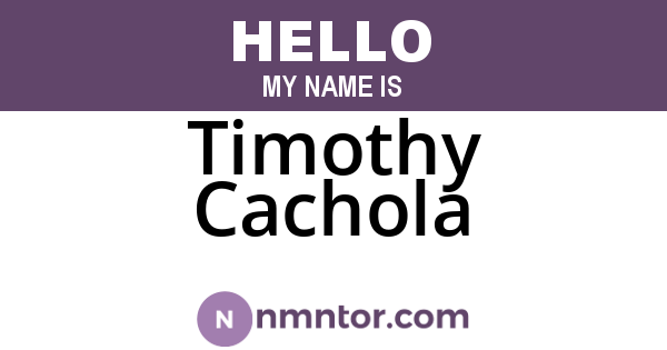 Timothy Cachola