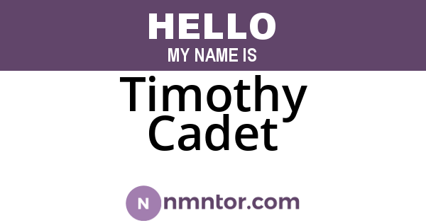 Timothy Cadet