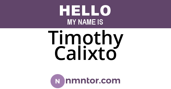 Timothy Calixto
