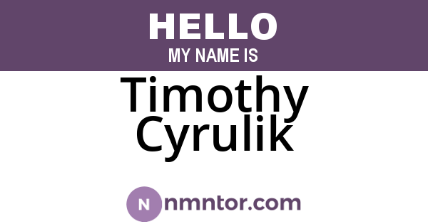 Timothy Cyrulik