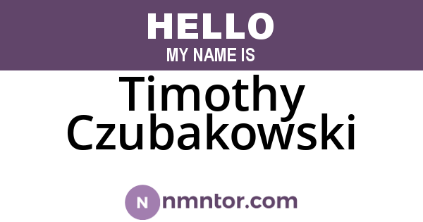 Timothy Czubakowski