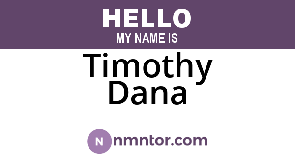 Timothy Dana