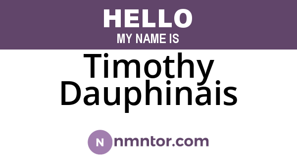 Timothy Dauphinais