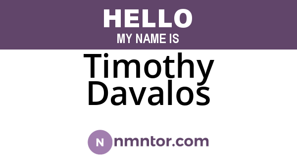 Timothy Davalos
