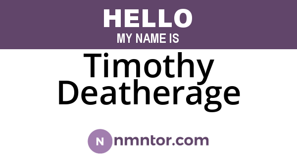 Timothy Deatherage