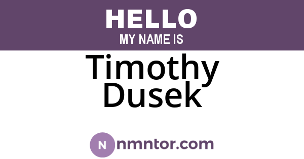 Timothy Dusek