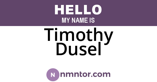Timothy Dusel