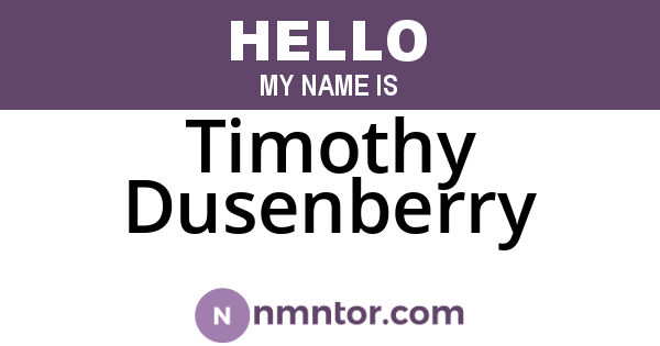 Timothy Dusenberry