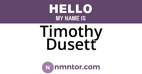 Timothy Dusett
