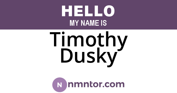 Timothy Dusky
