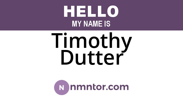 Timothy Dutter