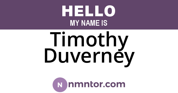 Timothy Duverney
