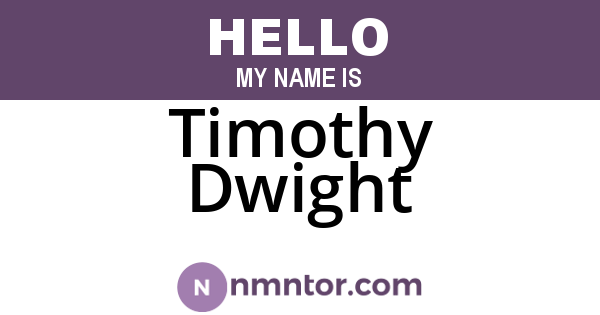 Timothy Dwight