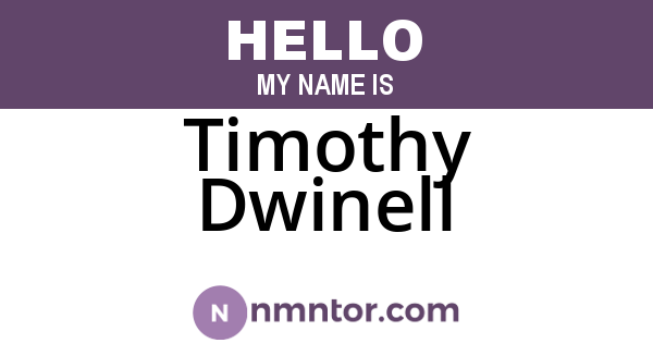 Timothy Dwinell