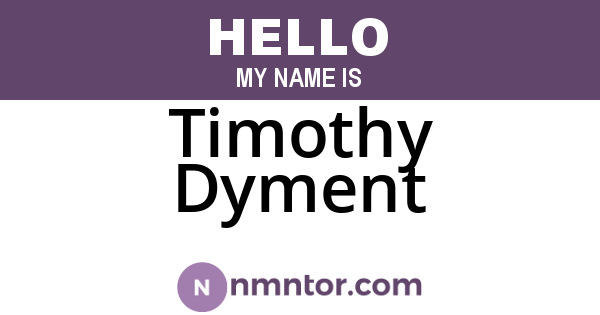 Timothy Dyment